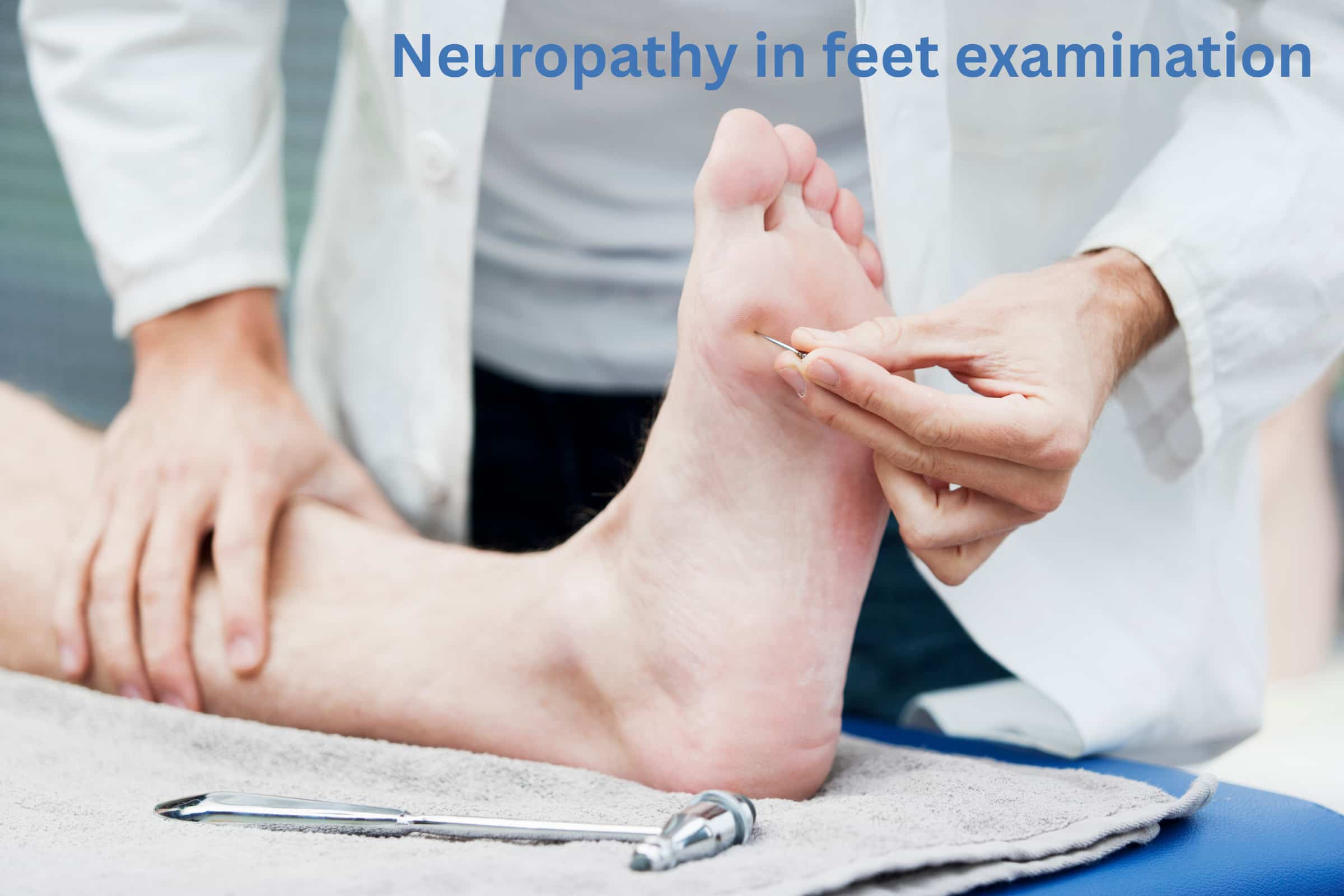 Neuropathy in feet check Neuropathy in feet check