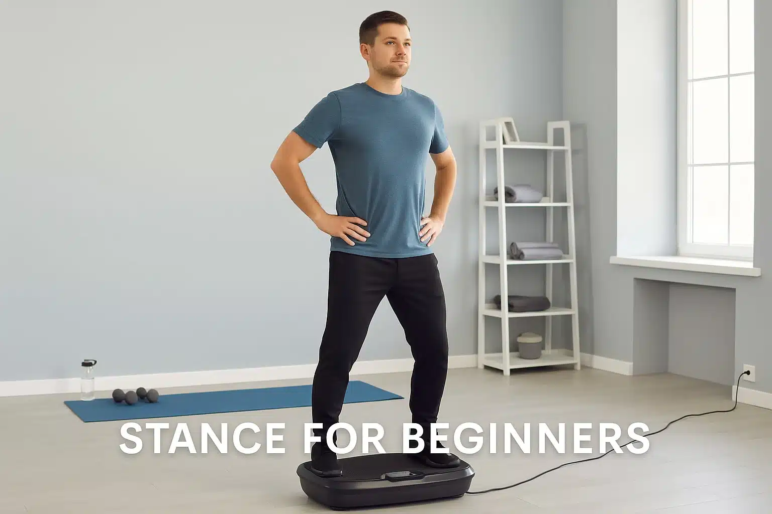 A man in the ibration plate stance for beginners